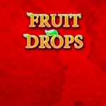 Fruit drops