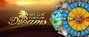 Mega Fortune Dreams